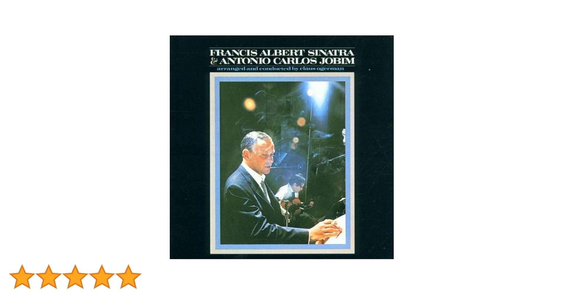 洋楽 Francis  SinatraAntonioCarlosJobim Frank Sinatra - Francis Albert Sinatra & Antonio Carlos